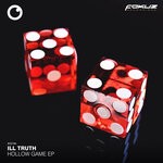 cover: Bluejay|Ill Truth|Micheal E.t. - Hollow Game EP