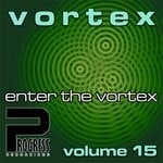 cover: Vortex - Enter The Vortex, Vol 15