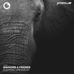 cover: Maykors - Elephant Dreams EP