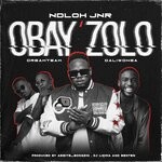 cover: Daliwonga|Ndloh Jnr|Dreamteam - Obay'zolo