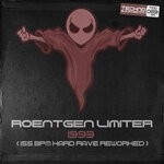 cover: Roentgen Limiter - 1993 (155 BPM Hard Rave Reworked)