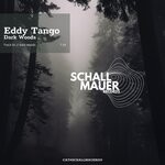 cover: Eddy Tango - Dark Woods