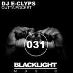 cover: Dj E-clyps - Outta Pocket (Explicit)