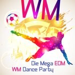 cover: Various - Die Mega EDM WM Dance Party