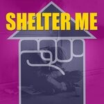 cover: Various - Shelter Me