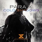 cover: Para X - Cold Shadows (Extended Mix)