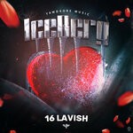 cover: 16 Lavish - Iceberg