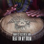 cover: Lara|Manifest Destiny - Beat On My Drum