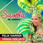 cover: Felix Harrer|Venga Deejays - Samba De Janeiro