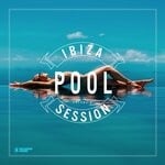 cover: Various - Ibiza Pool Session, Vol 8