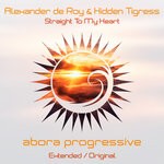 cover: Alexander De Roy|Hidden Tigress - Straight To My Heart