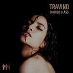 cover: Travino - Smoked Glass