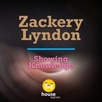 cover: Zackery Lyndon - Showing Knowledge