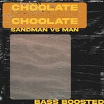 cover: Choolate - Sandman vs Man