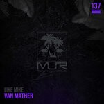 cover: Van Mather - Like Mike