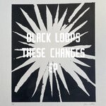 cover: Black Loops - These Changes