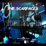 cover: The Scarfaces - The Movie