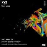 cover: Enzo Leep - 500 Milles EP