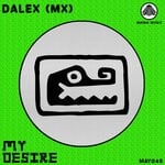 cover: Dalex (mx) - My Desire