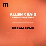 cover: Allen Craig - Dream Song (Harness Deeper Mix)