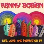 cover: Kenny Bobien - Life, Love & Inspiration EP