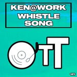 cover: Ken@work - Whistle Song