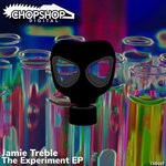 cover: Jamie Treble - The Experiment EP