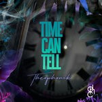 cover: Theophonik - Time Can Tell