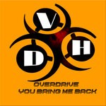 cover: Overdrive - You Bring Me Back