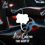 cover: Alex Culross - Time Warp EP