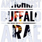 cover: Antichrist Buffalo - Arae