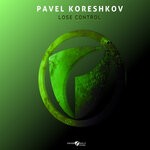 cover: Pavel Koreshkov - Lose Control