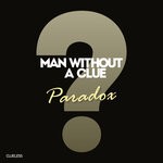 cover: Man Without A Clue - Paradox