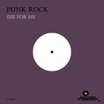 cover: Punk Rock - Die For Me