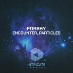 cover: Forsby - Encounter, Particles