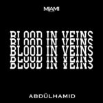 cover: Abd?lhamid - Blood In Veins