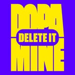 cover: Dopamine - Delete It (Club Mix)