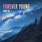 cover: Rem Tic - Forever Young