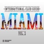 cover: Various - International Club Guide - Miami Vol 2