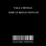 cover: Yalla Mongo - African Reflections EP