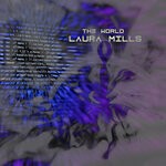 cover: Joseph Brittanni|Laura Mills - The World (Rework 2022)