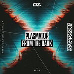 cover: Plasmator - From The Dark