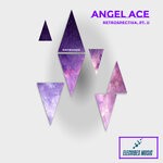 cover: Angel Ace - Retrospectiva, Pt. II