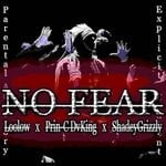 cover: Loolow|Princ Dvking|Shadey Grizzly - No Fear Freestyle