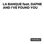 cover: Dafne - & I've Found You