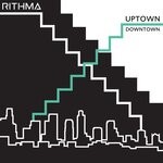 cover: Rithma - Uptown Downtown