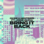 cover: Jodie Alicia|Oxide & Neutrino - Bring It Back