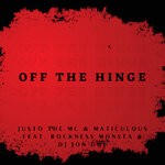 cover: Dj Jon Doe|Justo The Mc - Off The Hinge (Explicit)