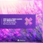 cover: Meredith Bull|Steve Allen|Trance Classics - The Love In Your Lies