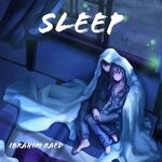 cover: Ibrahim Raed - Sleep